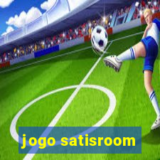 jogo satisroom